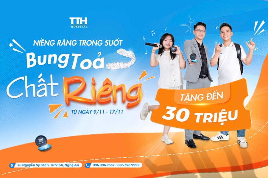 Chương trình ưu đãi đặc biệt "BUNG TỎA CHẤT RIÊNG" Với Niềng Răng Trong Suốt Thái Thượng Hoàng