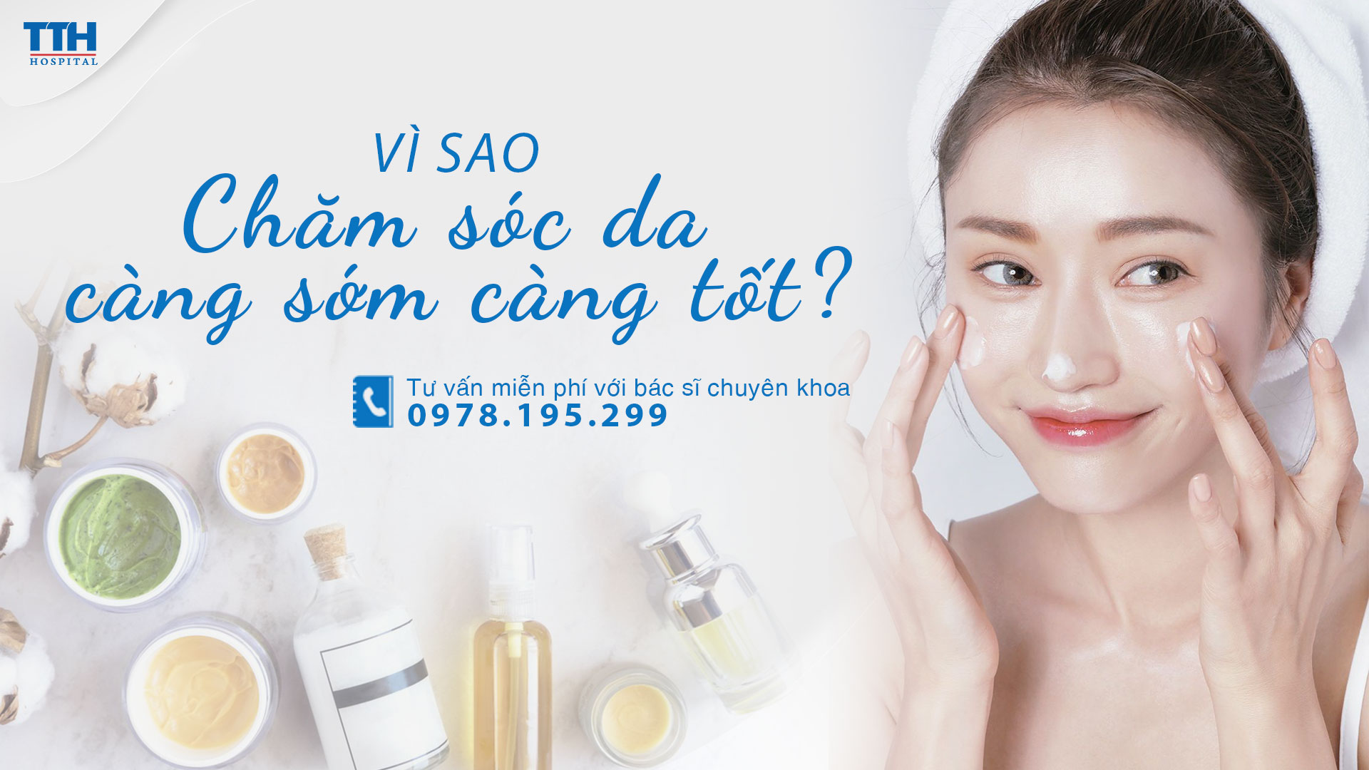 Vì sao cần chăm sóc da càng sớm càng tốt?